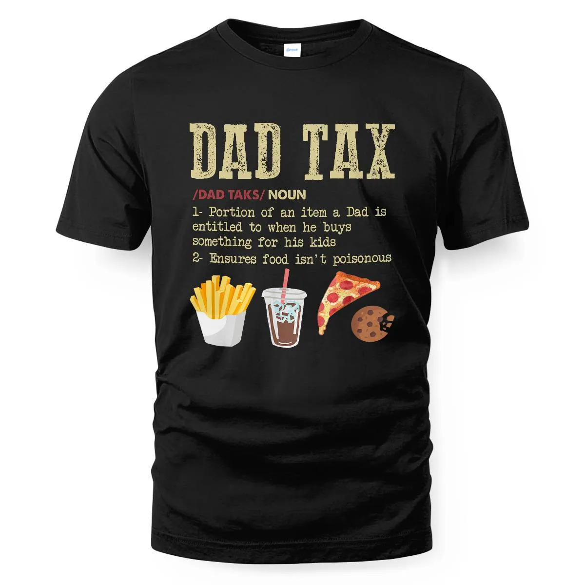 Dad Tax Definition Funny Daddy Fathers Day Humor Dad Jokes